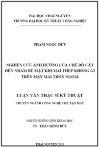 nghien cuu anh huong cua che do cat den nham be mat khi mai thep khong gi tren may mai tron ngoai
