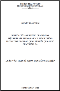 nghien cuu anh huong cua mot so bien phap sat trung va kich thich trung trong thoi gian bao quan den ket qua ap no cua trung ga