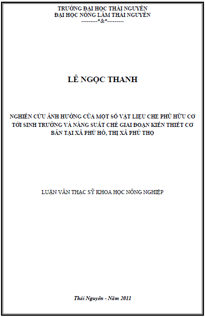nghien cuu anh huong cua mot so vat lieu che phu huu co toi sinh truong va nang suat che giai doan kien thiet co ban tai xa phu ho thi xa phu tho tinh phu tho