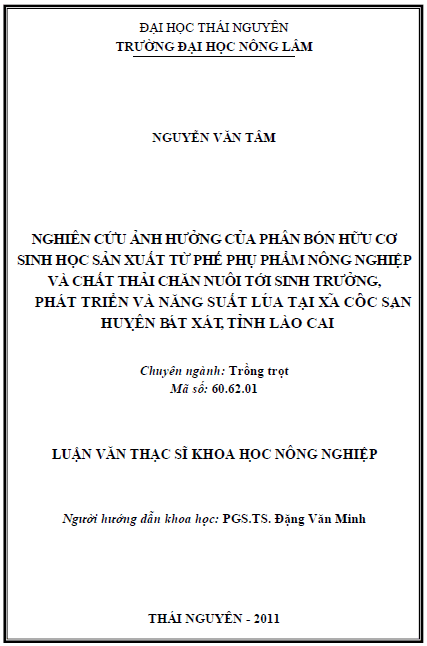 nghien cuu anh huong cua phan bon huu co sinh hoc san xuat tu phe phu pham nong nghiep va chat thai chan nuoi toi sinh truong phat trien va nang suat lua tai xa coc san huyen bat xat tinh lao cai