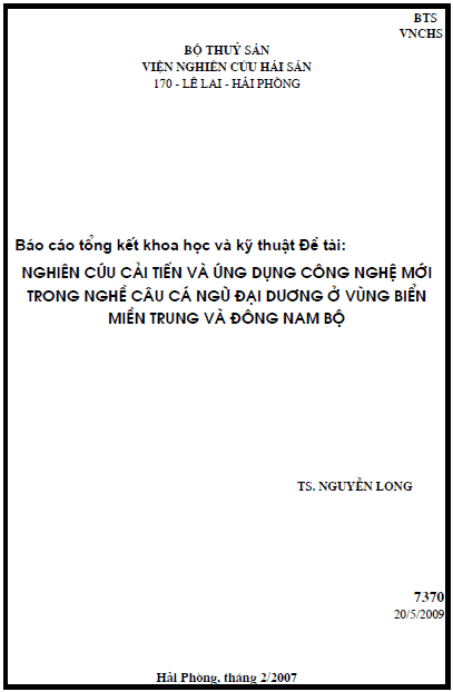 nghien cuu cai tien va ung dung cong nghe moi trong nghe cau ca ngu dai duong o vung bien mien trung va dong nam bo