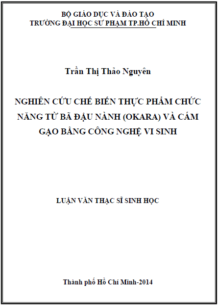 nghien cuu che bien thuc pham chuc nang tu ba dau nanh okara va cam gao bang cong nghe vi sinh