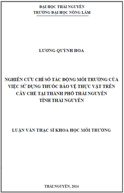 nghien cuu chi so tac dong moi truong cua viec su dung thuoc bao ve thuc vat tren cay che tai thanh pho thai nguyen