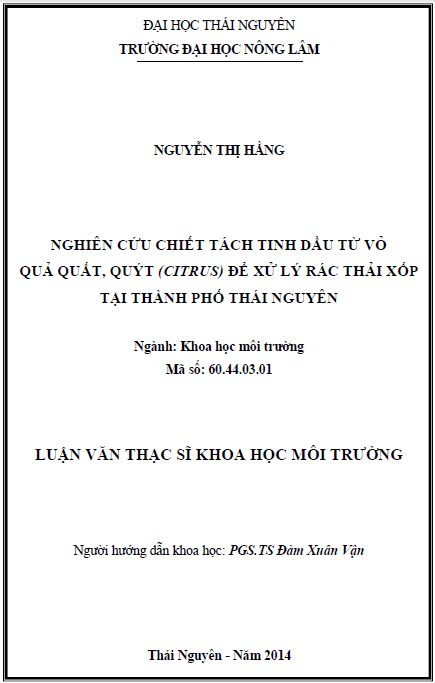 nghien cuu chiet tach tinh dau tu vo qua quat quyt citrus de xu ly rac thai xop tai thanh pho thai nguyen