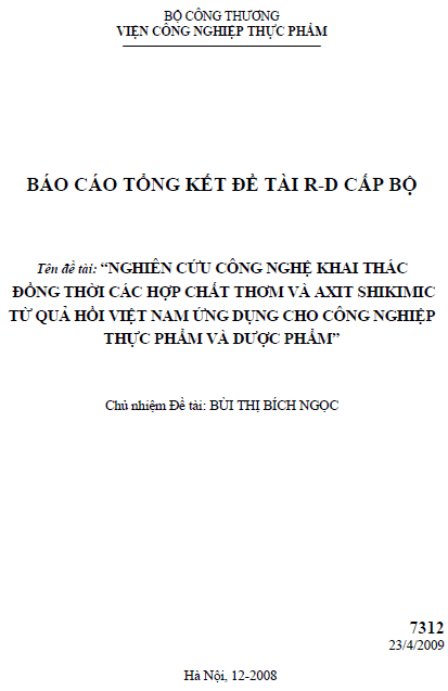 nghien cuu cong nghe khai thac dong thoi cac hop chat thom va axit chikimic tu qua hoi viet nam ung dung cho cong nghiep thuc pham va duoc pham