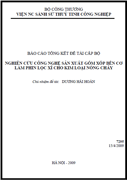 nghien cuu cong nghe san xuat gom xop ben co lam phin loc xi cho kim loai nong chay