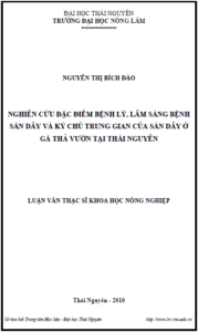 nghien cuu dac diem benh ly lam sang benh san day va ky chu trung gian cua san day o ga tha vuon tai thai nguyen