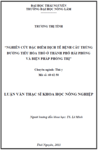 nghien cuu dac diem dich te benh cau trung duong tieu hoa tho o thanh pho hai phong va bien phap phong tri