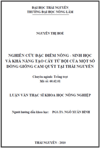 nghien cuu dac diem nong sinh hoc va kha nang tao cay tu boi cua mot so dong giong cam quyt tai thai nguyen