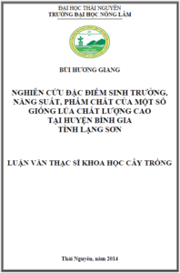 nghien cuu dac diem sinh truong nang suat pham chat cua mot so giong lua chat luong cao tai huyen binh gia tinh lang son