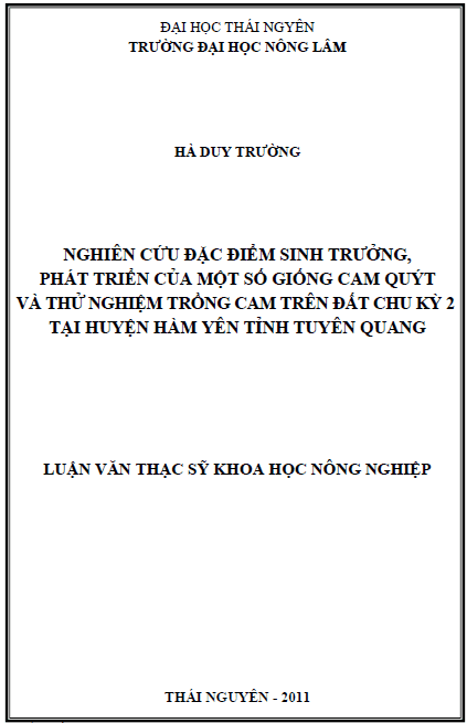 nghien cuu dac diem sinh truong phat trien cua mot so giong cam quyt va thu nghiem trong cam tren dat chu ky 2 tai huyen ham yen tinh tuyen quang