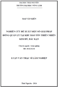 nghien cuu de xuat mot so giai phap dong quan ly tai khu bao ton thien nhien kim hy bac kan