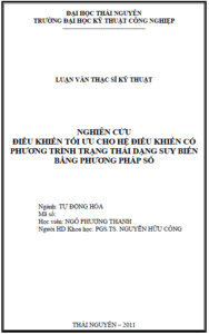 nghien cuu dieu khien toi uu cho he dieu khien co phuong trinh trang thai dang suy bien bang phuong phap so