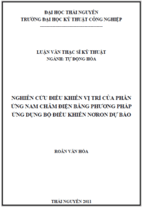nghien cuu dieu khien vi tri cua phan ung nam cham dien bang phuong phap ung dung bo dieu khien noron du bao