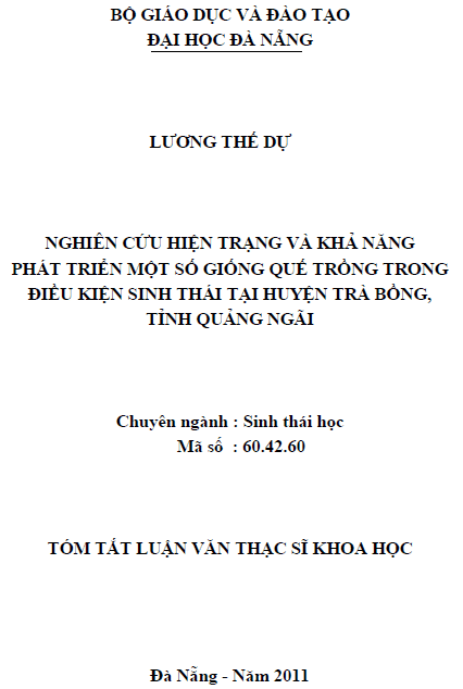 nghien cuu hien trang va kha nang phat trien mot so giong que trong trong dieu kien sinh thai tai huyen tra bong tinh quang ngai