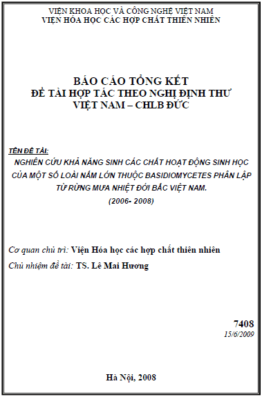 nghien cuu kha nang sinh cac chat hoat dong sinh hoc cua mot so loai nam lon basidiomycetes phan lap tu rung mua nhiet doi phia bac viet nam