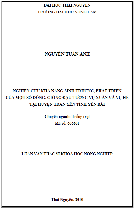 nghien cuu kha nang sinh truong phat trien cua mot so dong giong dau tuong vu xuan va he tai huyen tran yen tinh yen bai