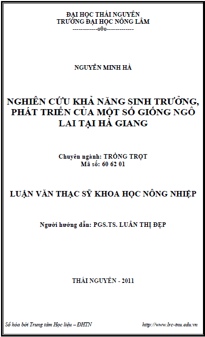 nghien cuu kha nang sinh truong phat trien cua mot so giong ngo lai tai ha giang