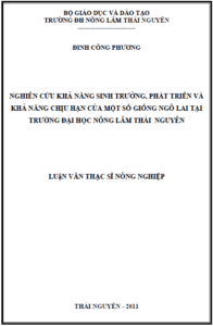 nghien cuu kha nang sinh truong phat trien va kha nang chiu han cua mot so giong ngo lai tai truong dai hoc nong lam thai nguyen