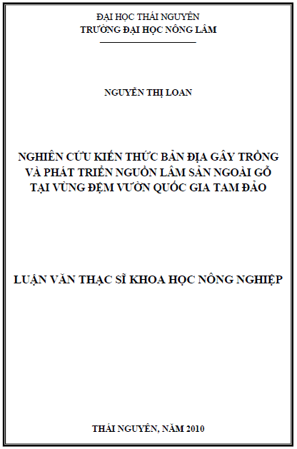 nghien cuu kien thuc ban dia trong gay trong va phat trien mot so loai cay lam san ngoai go tai vung dem vuon quoc gia tam dao