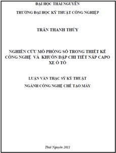 nghien cuu mo phong so trong thiet ke cong nghe va khuon dap chi tiet nap capo xe o to