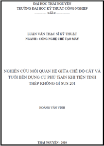 nghien cuu moi quan he giua che do cat va tuoi ben cua dung cu phu tialn khi tien tinh thep khong gi sus 201