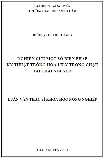nghien cuu mot so bien phap ky thuat trong hoa lily trong chau tai thai nguyen