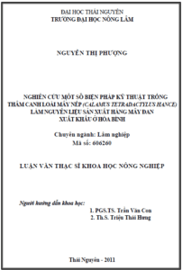 nghien cuu mot so bien phap ky thuat trong tham canh loai may nep calamus tetradactylus hance lam nguyen lieu san xuat hang may dan xuat khau o hoa binh