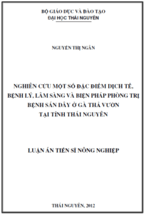 nghien cuu mot so dac diem dich te benh ly lam sang va bien phap phong tri benh san day o ga tha vuon tai tinh thai nguyen