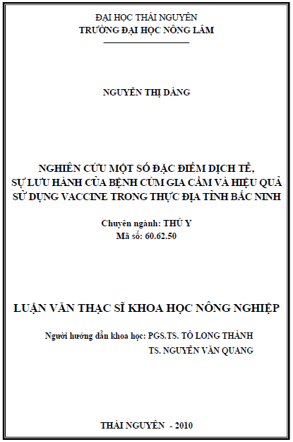 nghien cuu mot so dac diem dich te su luu hanh cua benh cum gia cam va hieu qua su dung vaccine trong thuc dia tinh bac ninh