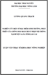 nghien cuu mot so dac diem sinh truong phat trien cua giong dao maycrest nhap noi trong tai huyen sa pa tinh lao ca
