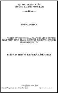 nghien cuu mot so giai phap chu yeu gop phan phat trien rung trong san xuat tai huyen dong hy tinh thai nguyen