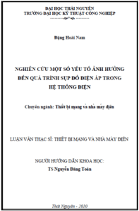nghien cuu mot so yeu to anh huong den qua trinh sup do dien ap trong he thong dien