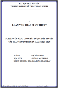 nghien cuu nang cao chat luong day truyen cap than cho lo hoi nha may nhiet dien