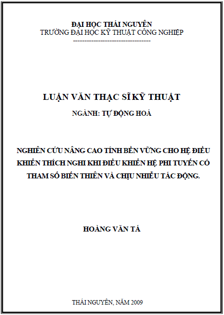 nghien cuu nang cao tinh ben vung cho he dieu khien thich nghi khi dieu khien he phi tuyen co tham so bien thien va chiu nhieu tac dong