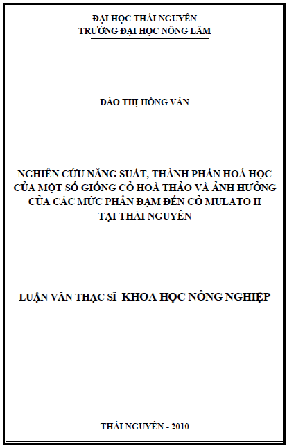 nghien cuu nang suat thanh phan hoa hoc cua mot so giong co hoa thao va anh huong cua cac muc phan bon dam den co mulato ii tai thai nguyen