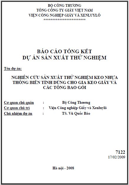 nghien cuu san xuat thu nghiem keo nhua thong bien tinh dung cho gia keo giay va cac tong bao goi