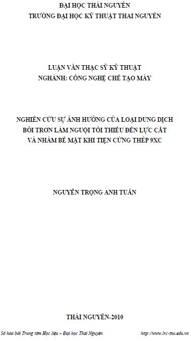 nghien cuu su anh huong cua loai dung dich boi tron lam nguoi toi thieu den luc cat va nham be mat khi tien cung thep
