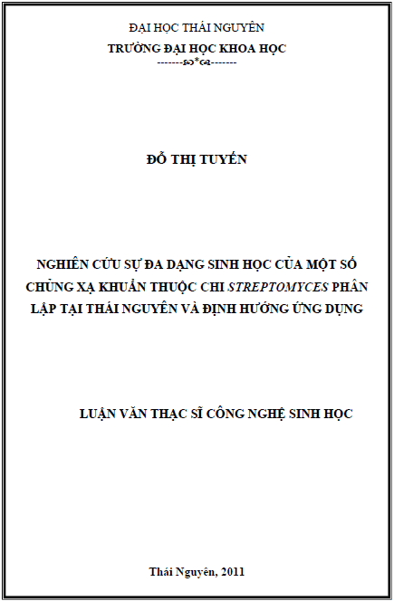 nghien cuu su da dang sinh hoc cua mot so chung xa khuan thuoc chi streptomyces phan lap tai thai nguyen va dinh huong ung dung