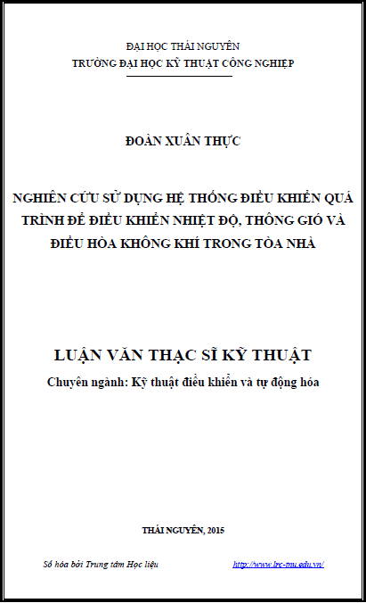nghien cuu su dung he thong dieu khien qua trinh de dieu khien nhiet do thong gio va dieu hoa khong khi trong toa nha