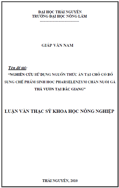 nghien cuu su dung nguon thuc an tai cho co bo sung che pham sinh hoc pharselenzym chan nuoi ga tha vuon tai bac giang