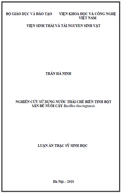 nghien cuu su dung nuoc thai che bien tinh bot san de nuoi cay bacillus thuringiensis
