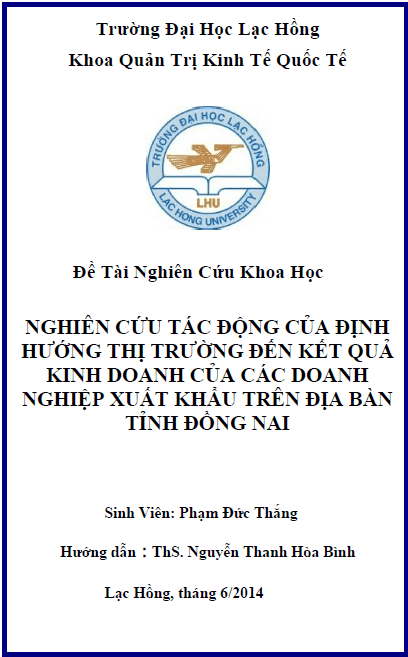 nghien cuu tac dong cua dinh huong thi truong den ket qua kinh doanh cua cac doanh nghiep xuat khau tren dia ban tinh dong nai