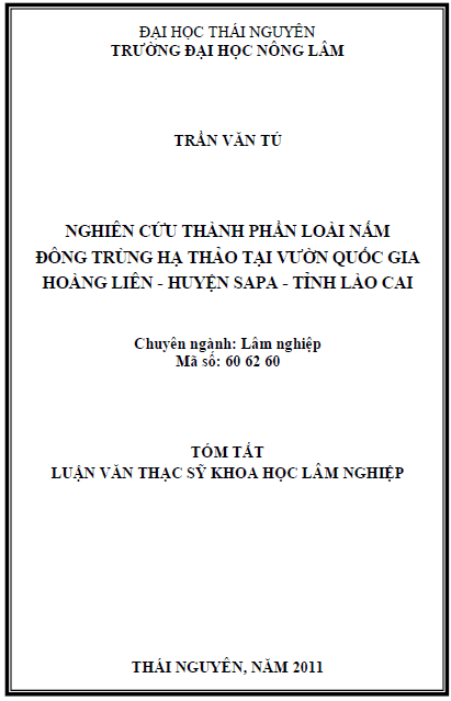 Nghiên cứu thành phần loài nấm đông trùng hạ thảo tại vườn quốc gia Hoàng Liên huyện SaPa tỉnh Lào Cai 1 nghien cuu thanh phan loai nam dong trung ha thao tai vuon quoc gia hoang lien huyen sapa tinh lao cai