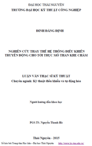 nghien cuu thay the he thong dieu khien truyen dong cho toi truc mo than khe cham 1