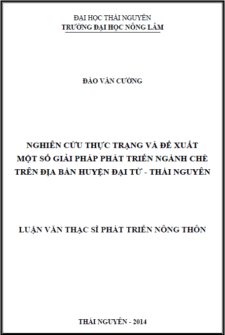 nghien cuu thuc trang va de xuat mot so giai phap phat trien nganh che tren dia ban huyen dai tu thai nguyen