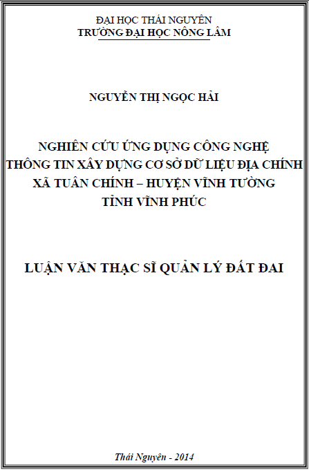 nghien cuu ung dung cong nghe thong tin xay dung co so du lieu dia chinh xa tuan chinh huyen vinh tuong tinh vinh phuc