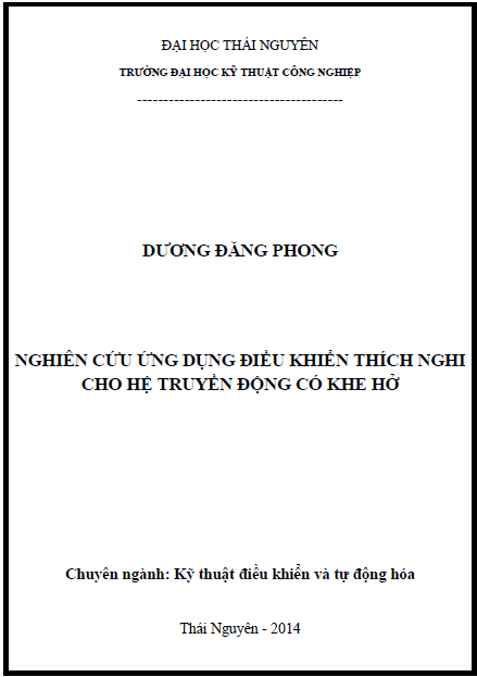 nghien cuu ung dung dieu khien thich nghi cho he truyen dong co khe ho
