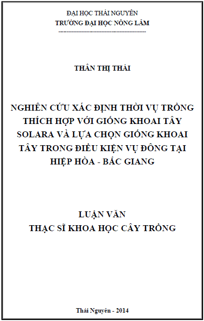 Nghiên cứu xác định thời vụ trồng thích hợp với giống khoai tây solara và lựa chọn giống khoai tây trong điều kiện vụ đông tại huyện Hiệp Hòa tỉnh Bắc Giang 1 nghien cuu xac dinh thoi vu trong thich hop voi giong khoai tay solara va lua chon giong khoai tay trong dieu kien vu dong tai huyen hiep hoa tinh bac