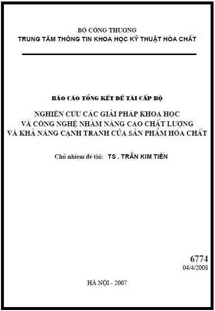 nghien cuu xay dung cac giai phap khoa hoc va cong nghe nham nang cao chat luong va kha nang canh tranh cua san pham hoa chat